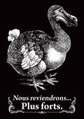 Le dodo revient, plus dr&ocirc;le que jamais !